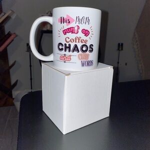 “This mom runs on coffee chaos and cuss words”